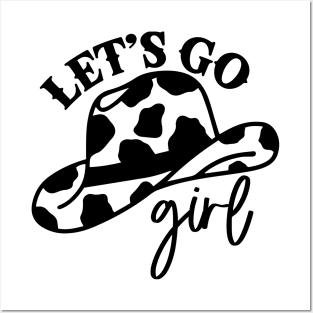 Let’s Go Cow Girl Posters and Art